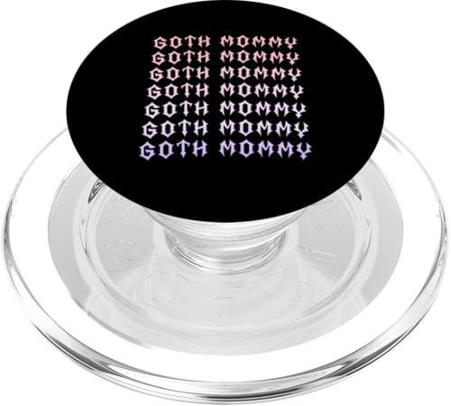 Goth Mama! Gothic Mama Alt Aesthetic PopSockets PopGrip für MagSafe Goth Mama! Gothic Mama Alt Aesthetic PopSockets PopGrip für MagSafe von Goth Mommy Designs