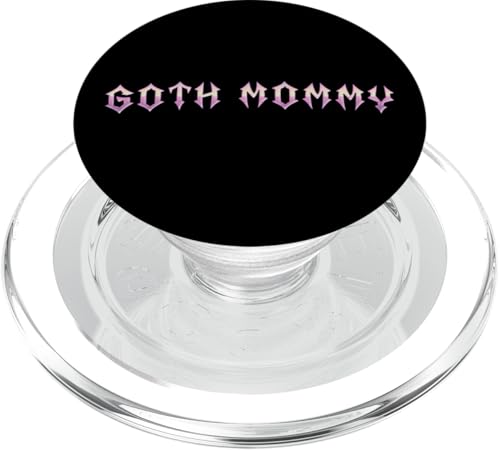 Goth Mama! Gothic Mama Alt Aesthetic PopSockets PopGrip für MagSafe Goth Mama! Gothic Mama Alt Aesthetic PopSockets PopGrip für MagSafe von Goth Mommy Designs