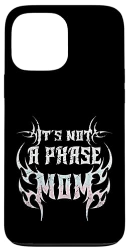 Es ist keine Phase Mama! Gothic Alt ästhetisches Emo Hülle für iPhone 13 Pro Max Es ist keine Phase Mama! Gothic Alt ästhetisches Emo Hülle für iPhone 13 Pro Max von Goth and Emo Designs