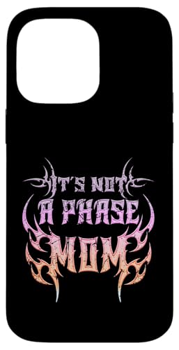 Es ist keine Phase Mama! Gothic Alt ästhetisches Emo Hülle für iPhone 14 Pro Max Es ist keine Phase Mama! Gothic Alt ästhetisches Emo Hülle für iPhone 14 Pro Max von Goth and Emo Designs