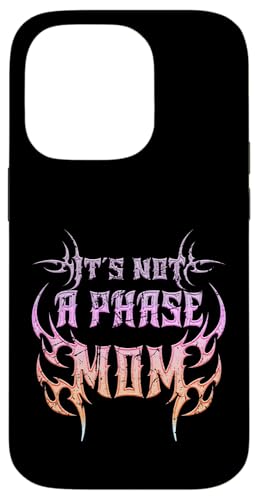 Es ist keine Phase Mama! Gothic Alt ästhetisches Emo Hülle für iPhone 14 Pro Es ist keine Phase Mama! Gothic Alt ästhetisches Emo Hülle für iPhone 14 Pro von Goth and Emo Designs