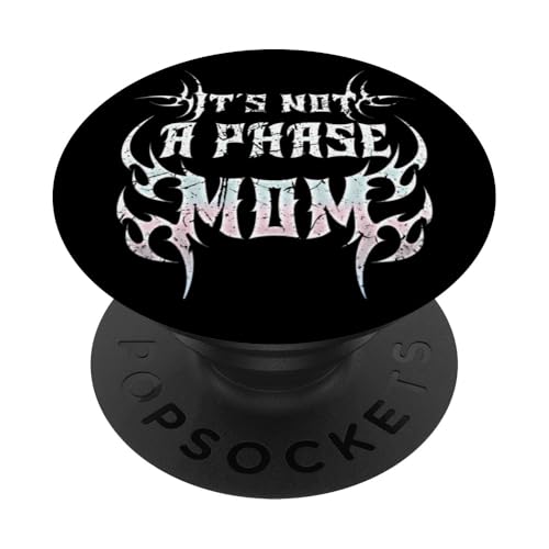 Es ist keine Phase Mama! Gothic Alt ästhetisches Emo PopSockets Klebender PopGrip Es ist keine Phase Mama! Gothic Alt ästhetisches Emo PopSockets Klebender PopGrip von Goth and Emo Designs