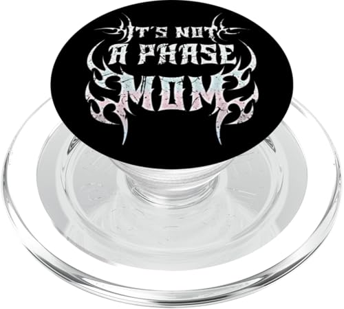 Es ist keine Phase Mama! Gothic Alt ästhetisches Emo PopSockets PopGrip für MagSafe Es ist keine Phase Mama! Gothic Alt ästhetisches Emo PopSockets PopGrip für MagSafe von Goth and Emo Designs