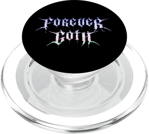 Für immer Goth! Alt Aesthetic für Goten PopSockets PopGrip für MagSafe Für immer Goth! Alt Aesthetic für Goten PopSockets PopGrip für MagSafe von Goth and Emo Designs