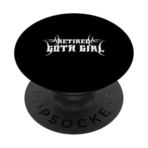 Goth Girl im Ruhestand! Alt Aesthetic Gothic PopSockets Klebender PopGrip Goth Girl im Ruhestand! Alt Aesthetic Gothic PopSockets Klebender PopGrip von Goth and Emo Designs
