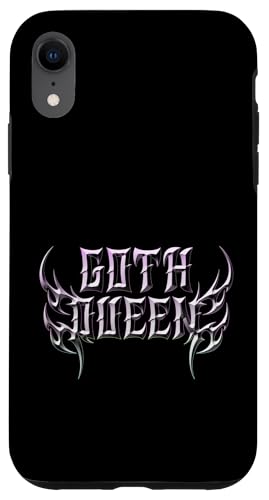 Goth-Königin! Alt-Ästhetik für Goten und Emos Hülle für iPhone XR Goth-Königin! Alt-Ästhetik für Goten und Emos Hülle für iPhone XR von Goth and Emo Designs
