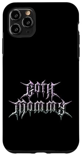 Goth Mommy! Gothic Ästhetik für Gothic-Mädchen Hülle für iPhone 11 Pro Max Goth Mommy! Gothic Ästhetik für Gothic-Mädchen Hülle für iPhone 11 Pro Max von Goth and Emo Designs