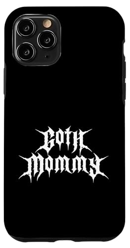 Goth Mommy! Gothic Ästhetik für Gothic-Mädchen Hülle für iPhone 11 Pro Goth Mommy! Gothic Ästhetik für Gothic-Mädchen Hülle für iPhone 11 Pro von Goth and Emo Designs