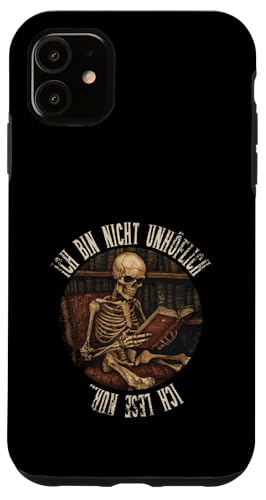 Ich bin nicht unhöflich! Ich lese nur... Goth Leseliebhaber Hülle für iPhone 11 Ich bin nicht unhöflich! Ich lese nur... Goth Leseliebhaber Hülle für iPhone 11 von Gothic Book Lover Designs