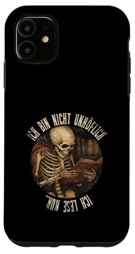 Ich bin nicht unhöflich! Ich lese nur... Goth Leseliebhaber Hülle für iPhone 11 Ich bin nicht unhöflich! Ich lese nur... Goth Leseliebhaber Hülle für iPhone 11 von Gothic Book Lover Designs