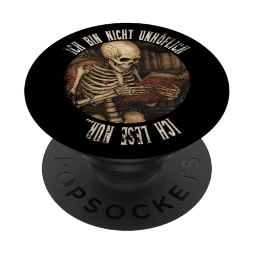 Ich bin nicht unhöflich! Ich lese nur... Goth Leseliebhaber PopSockets Klebender PopGrip von Gothic Book Lover Designs