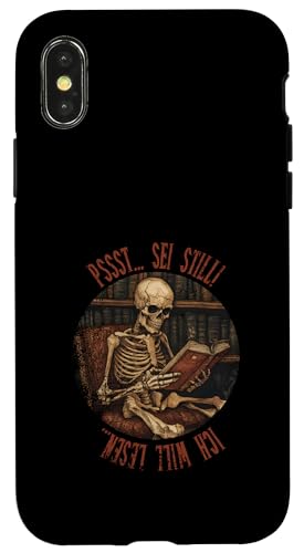 Pssst... Sei still! Ich will lesen... Goth Leseliebhaber Hülle für iPhone X/XS von Gothic Book Lover Designs