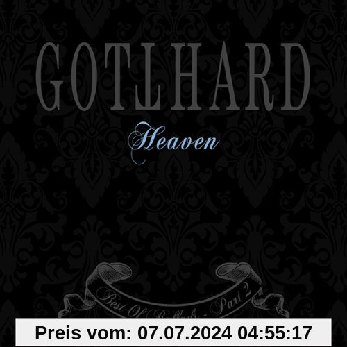 Heaven - Best Of Ballads Part II von Gotthard