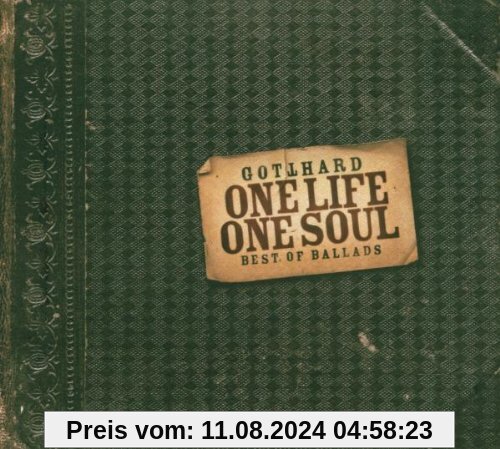 One Life One Soul von Gotthard