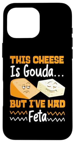 Gouda-Käse: Dieser Käse ist Gouda... aber ich hatte Feta Hülle für iPhone 16 Pro Max Gouda-Käse: Dieser Käse ist Gouda... aber ich hatte Feta Hülle für iPhone 16 Pro Max von Gouda Cheese Appreciation Designs