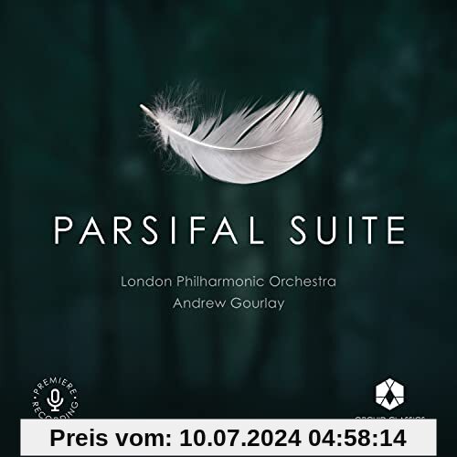 Parsifal Suite von Gourlay