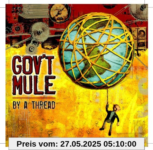 By a Thread By a Thread von Gov'T Mule