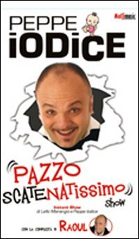 Pazzo scatenatissimo show. DVD von Graf