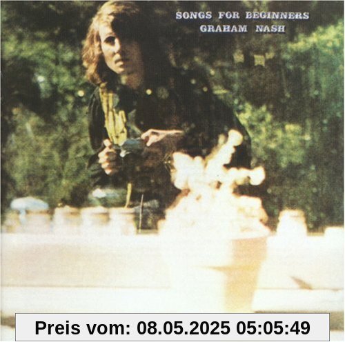 Songs for Beginners Songs for Beginners von Graham Nash