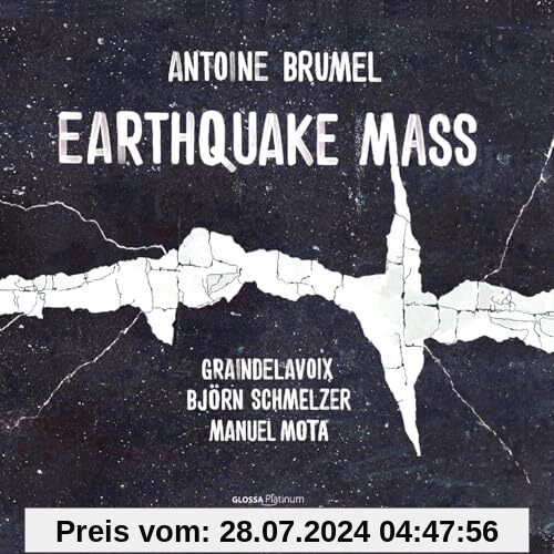 Antoine Brumel: Earthquake Mass von Graindelavoix