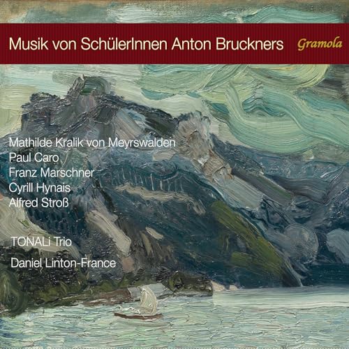 Musik von SchülerInnen Anton Bruckners von Gramola (Naxos Deutschland Musik & Video Vertriebs-)