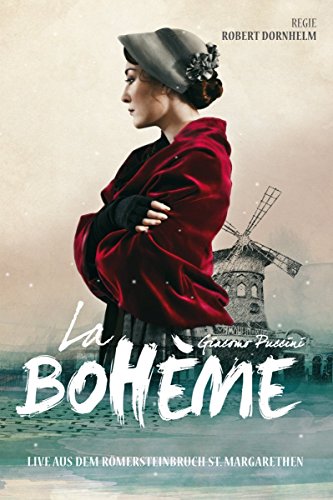 Puccini: La boheme (St. Margarethen, 2013) von Gramola