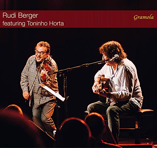 Rudi Berger Featuring Toninho Horta von Gramola