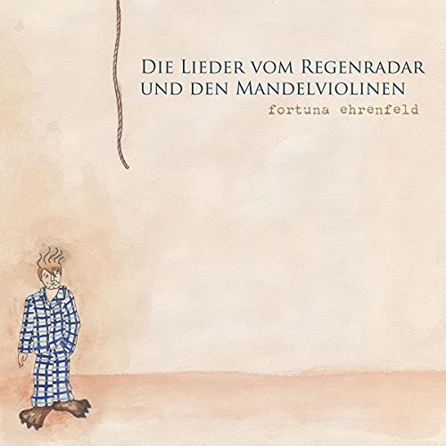 Die Lieder Vom Regenradar und Den Mandelviolinen [Vinyl LP] von Grand Hotel Van Cleef / Indigo