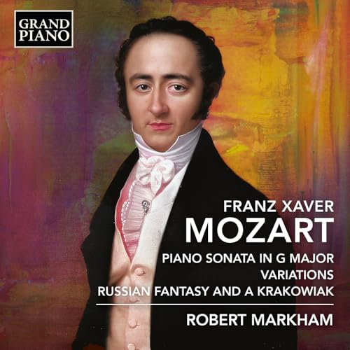 F.X. Mozart: Klaviersonate in G-Dur / Variationen / Russische Fantasie und ein Krakowiak von Grand Piano