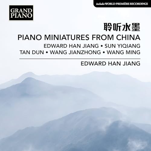 Piano Miniatures from China 聆听水墨 von Grand Piano