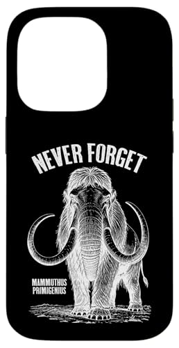Mammoth Never Forget Mammuthus Primigenius Paläontology Hülle für iPhone 14 Pro von Grandio Design Funny Scientific Science Gifts