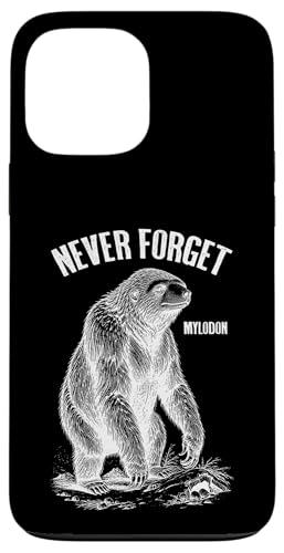 Mylodon Never Forget Riesiges Bodenfaultier Ausgestorbene Paläontologie Hülle für iPhone 13 Pro Max von Grandio Design Funny Scientific Science Gifts