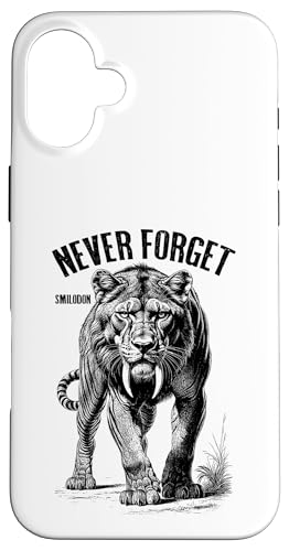 Smilodon Never Forget Säbelzahn Tiger Katze Paläontologie Hülle für iPhone 16 Plus von Grandio Design Funny Scientific Science Gifts