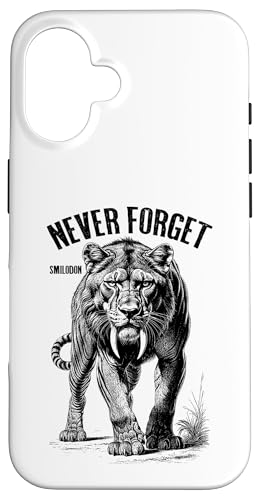 Smilodon Never Forget Säbelzahn Tiger Katze Paläontologie Hülle für iPhone 16 von Grandio Design Funny Scientific Science Gifts