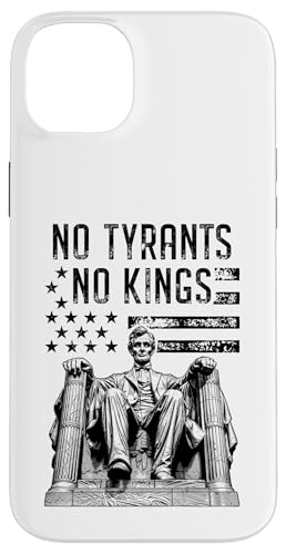 Keine Tyrannen, keine Könige, Sarkastischer politischer Präsident Lincoln Hülle für iPhone 14 Plus Keine Tyrannen, keine Könige, Sarkastischer politischer Präsident Lincoln Hülle für iPhone 14 Plus von Grandio Design Political Sarcasm Humor