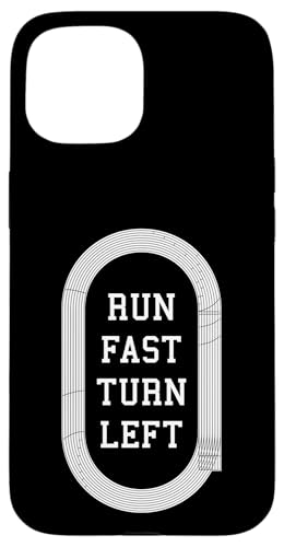 Run Fast Turn Left Track And Field Runner Running Zitat Hülle für iPhone 15 Run Fast Turn Left Track And Field Runner Running Zitat Hülle für iPhone 15 von Grandio Design Running Marathon Runner Training