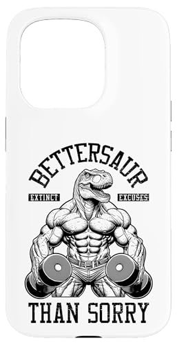 Dinosaurier Gym Bettersaur Better Sore Than Sorry Funny Trex Hülle für iPhone 15 Pro von Grandio Design Sports Training And Fitness