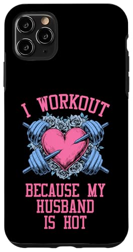 Ich trainiere, weil mein Mann heiß ist, Fitness-Herz für Frauen Hülle für iPhone 11 Pro Max Ich trainiere, weil mein Mann heiß ist, Fitness-Herz für Frauen Hülle für iPhone 11 Pro Max von Grandio Design Sports Training And Fitness