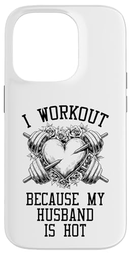 Ich trainiere, weil mein Mann heiß ist, Fitness-Herz für Frauen Hülle für iPhone 14 Pro Ich trainiere, weil mein Mann heiß ist, Fitness-Herz für Frauen Hülle für iPhone 14 Pro von Grandio Design Sports Training And Fitness