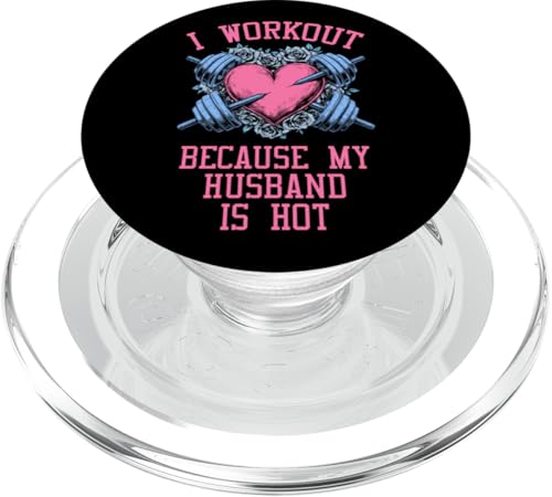 Ich trainiere, weil mein Mann heiß ist, Fitness-Herz für Frauen PopSockets PopGrip für MagSafe von Grandio Design Sports Training And Fitness