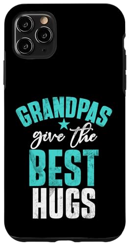 Opas geben die besten Umarmungen Opa Hülle für iPhone 11 Pro Max von Grandpa Gifts