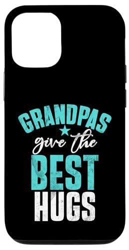Opas geben die besten Umarmungen Opa Hülle für iPhone 12/12 Pro von Grandpa Gifts