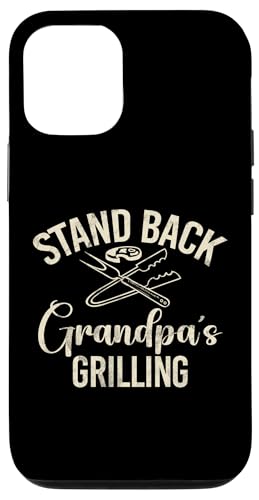Stand Back Opa Grillen Opa Hülle für iPhone 12/12 Pro Stand Back Opa Grillen Opa Hülle für iPhone 12/12 Pro von Grandpa Gifts