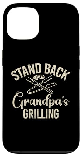 Stand Back Opa Grillen Opa Hülle für iPhone 13 von Grandpa Gifts