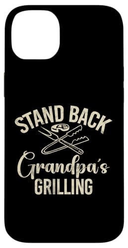 Stand Back Opa Grillen Opa Hülle für iPhone 14 Plus Stand Back Opa Grillen Opa Hülle für iPhone 14 Plus von Grandpa Gifts