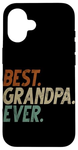 Best Grandpa Ever Granddad Retro Vatertag Großvater Hülle für iPhone 16 von Grandpa Granddad Funny Father's Day Men Apparel