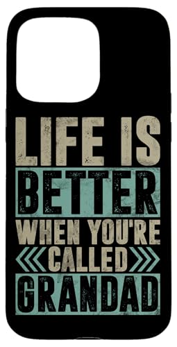 Das Leben ist besser, wenn du Opa Funny Grandpa genannt wirst Hülle für iPhone 15 Pro Max Das Leben ist besser, wenn du Opa Funny Grandpa genannt wirst Hülle für iPhone 15 Pro Max von Grandpa Granddad Funny Father's Day Men Apparel