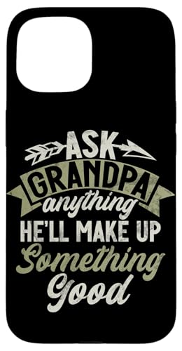 Frag Opa alles, er wird sich etwas ausdenken, gutes Opa. Hülle für iPhone 15 Frag Opa alles, er wird sich etwas ausdenken, gutes Opa. Hülle für iPhone 15 von Grandpa Granddad Funny Father's Day Men Apparel