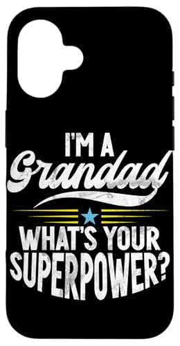 Ich bin ein Opa, was ist deine Superkraft, Opa, Vatertag Hülle für iPhone 16 Ich bin ein Opa, was ist deine Superkraft, Opa, Vatertag Hülle für iPhone 16 von Grandpa Granddad Funny Father's Day Men Apparel