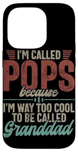 Ich werde Pops genannt, weil ich zu cool bin, um Opa genannt zu werden Hülle für iPhone 14 Pro Ich werde Pops genannt, weil ich zu cool bin, um Opa genannt zu werden Hülle für iPhone 14 Pro von Grandpa Granddad Funny Father's Day Men Apparel